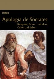 Apología de Sócrates - El Banquete - Fedón - Critón
